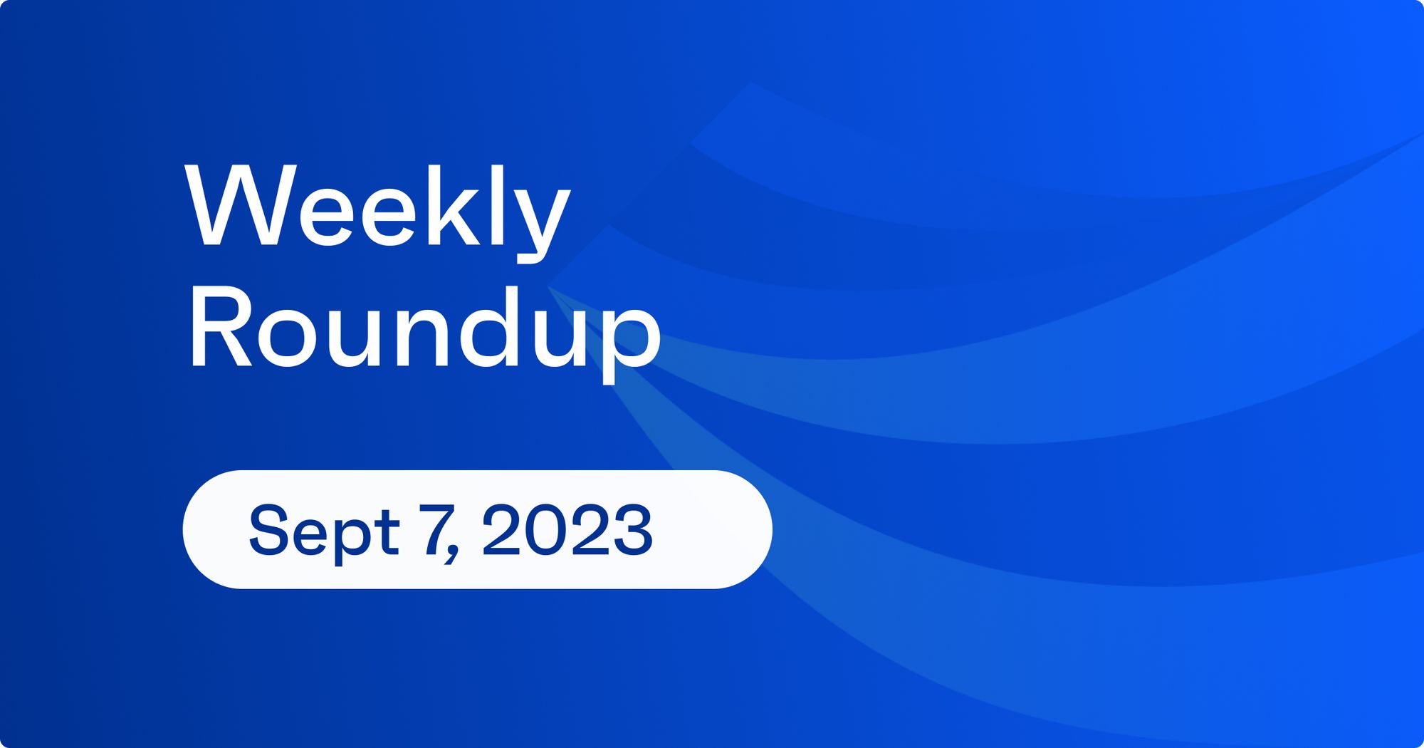 Weekly Roundup 9/7 - We drop new pool ratings on Base Chain, & more blog cover image