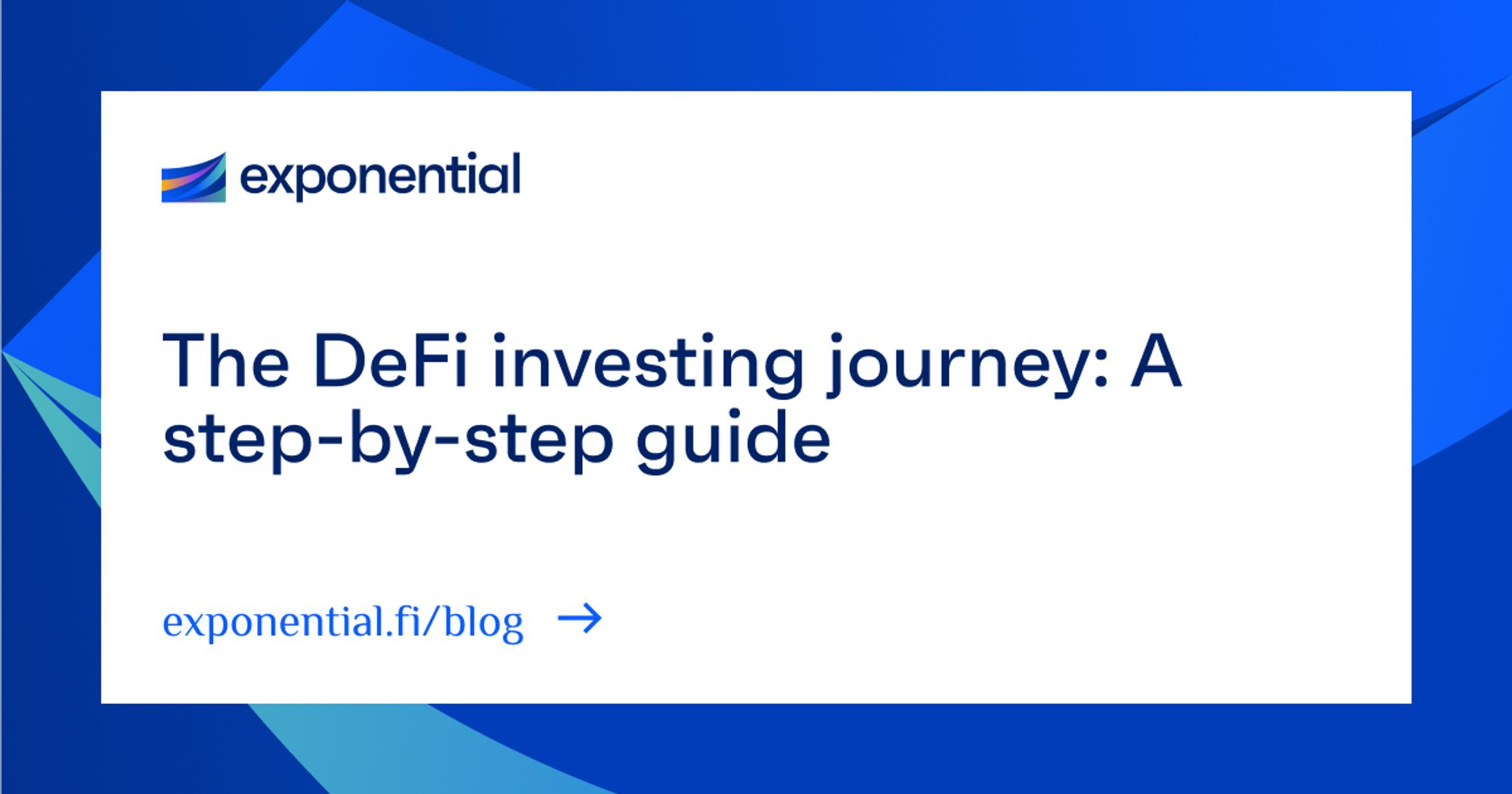 The DeFi investing journey: A step-by-step guide blog cover image