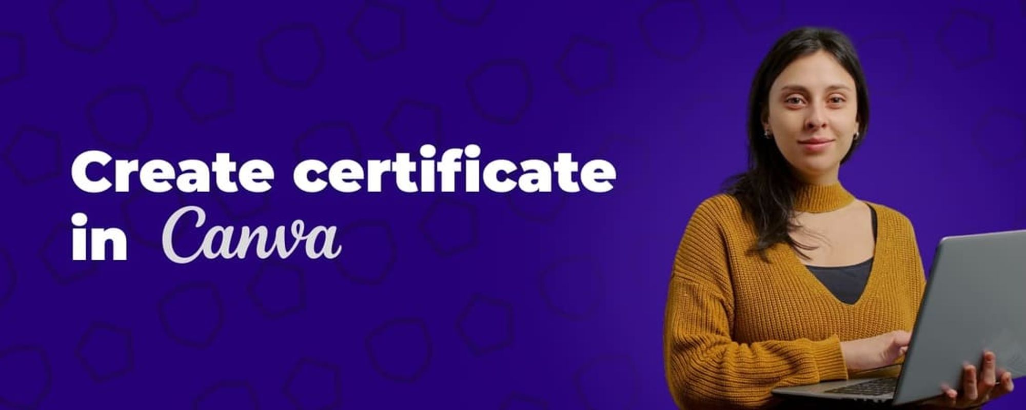 A Step-by-Step Guide to Creating Certificates with Canva