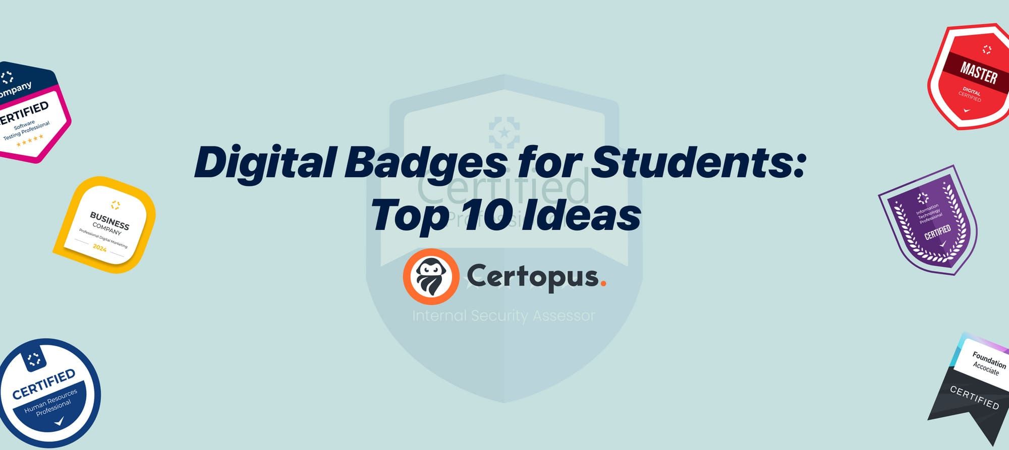 Digital Badges for Students: Top 10 Ideas
