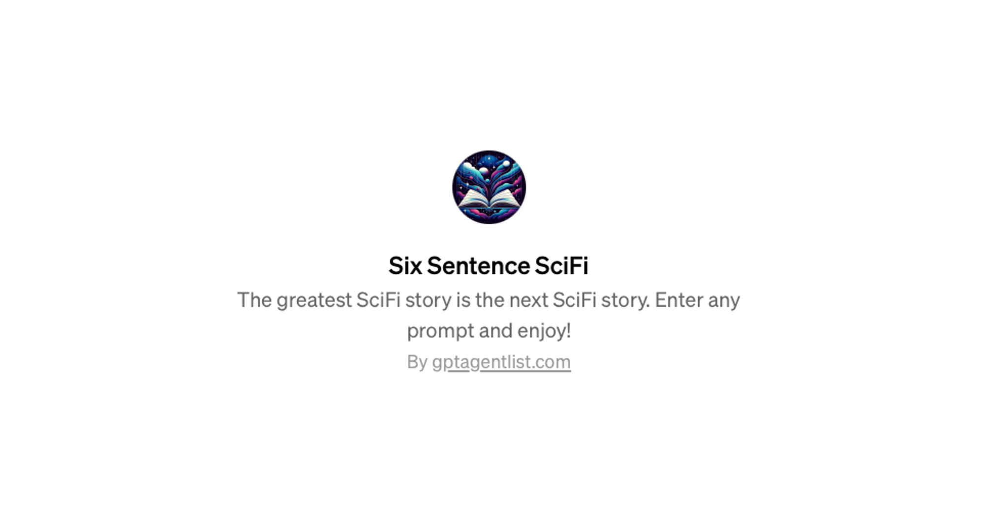 Six Sentence SciFI