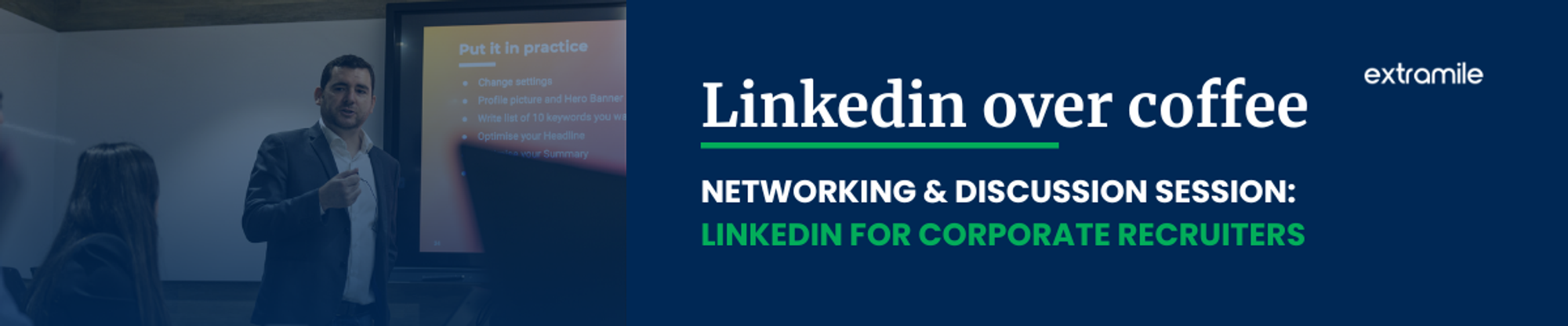 Linkedin over coffee | Networking & Linkedin for Corporate Recruiters