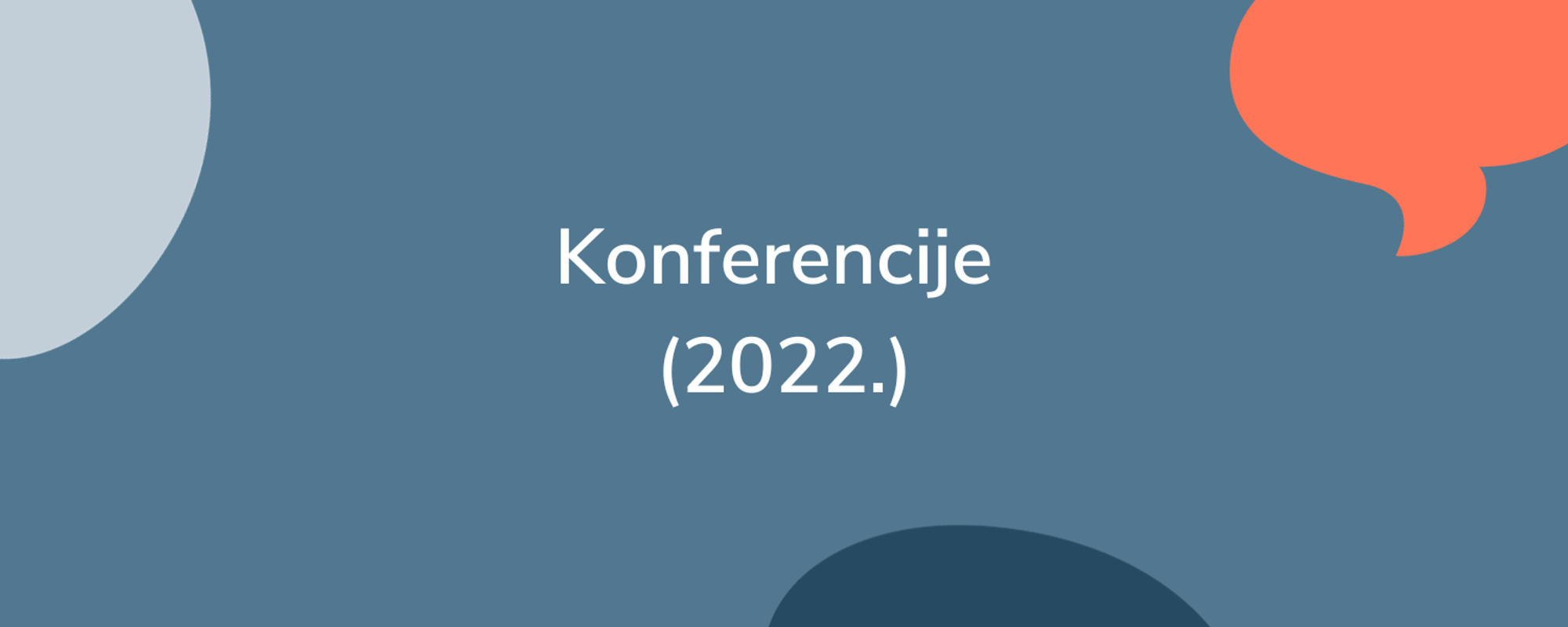 Popis važnih konferencija i poslovnih događanja u 2022. godini