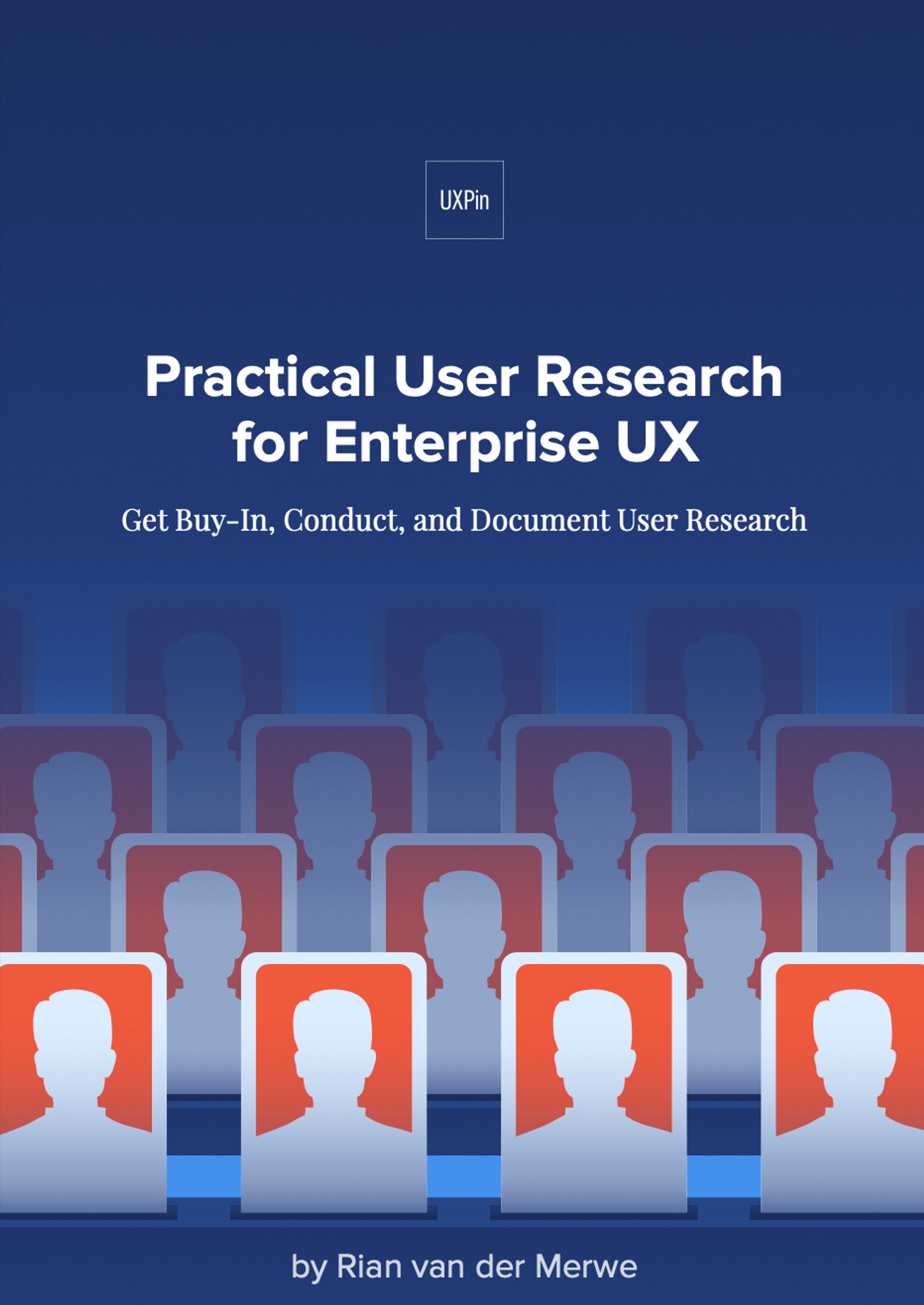 Practical User Research for Enterprise UX