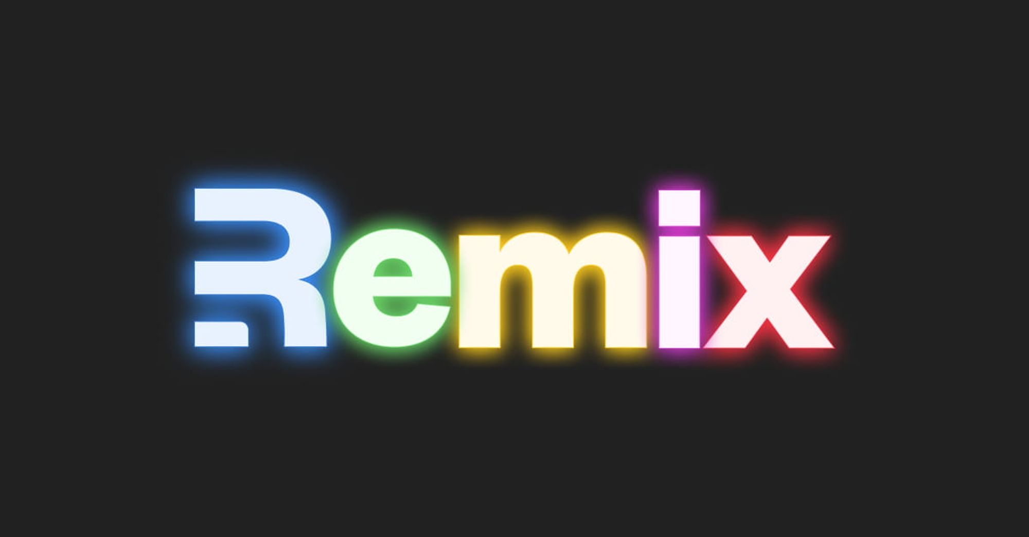 Remix - Build Better Websites