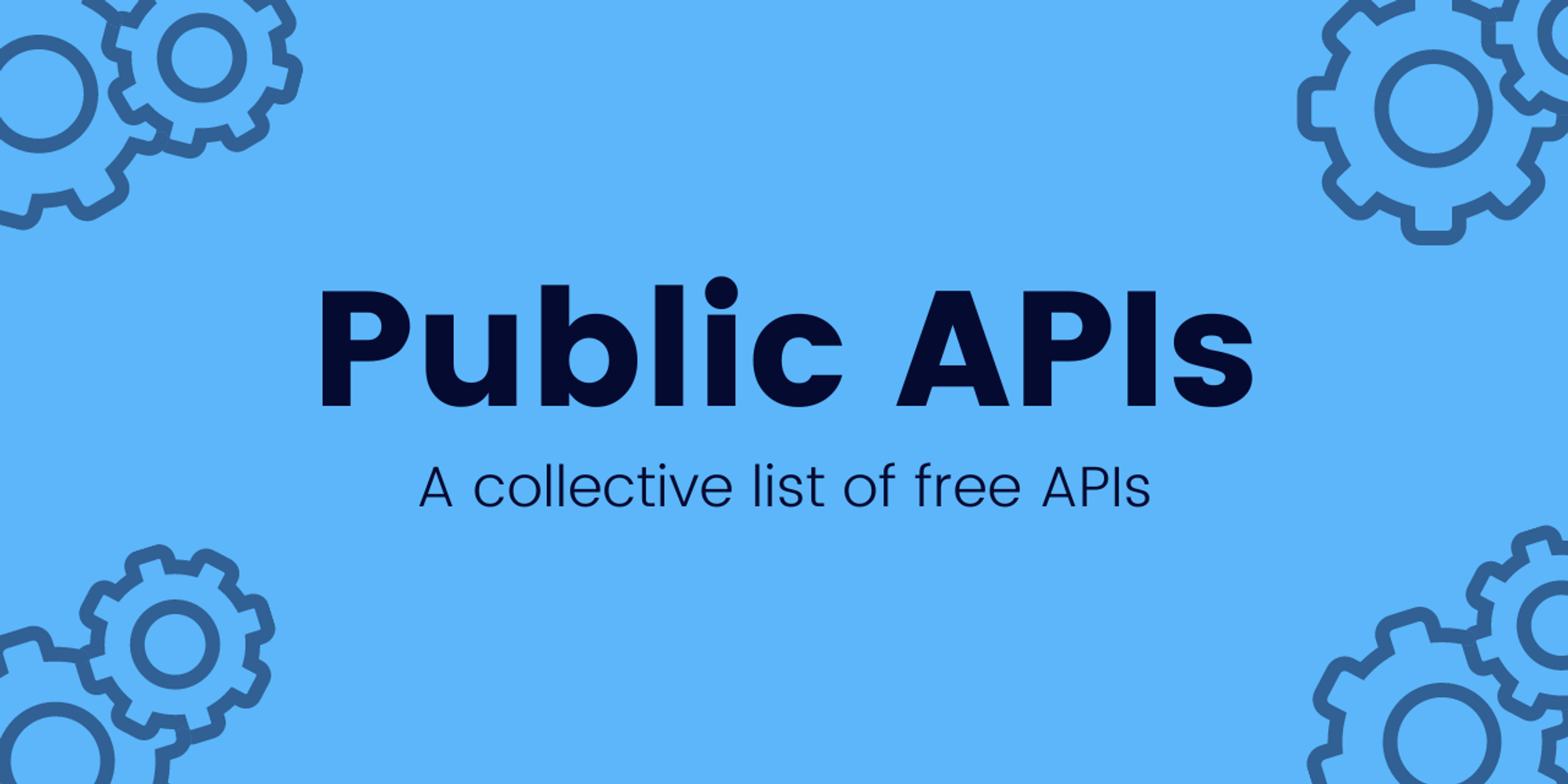 GitHub - public-apis/public-apis: A collective list of free APIs