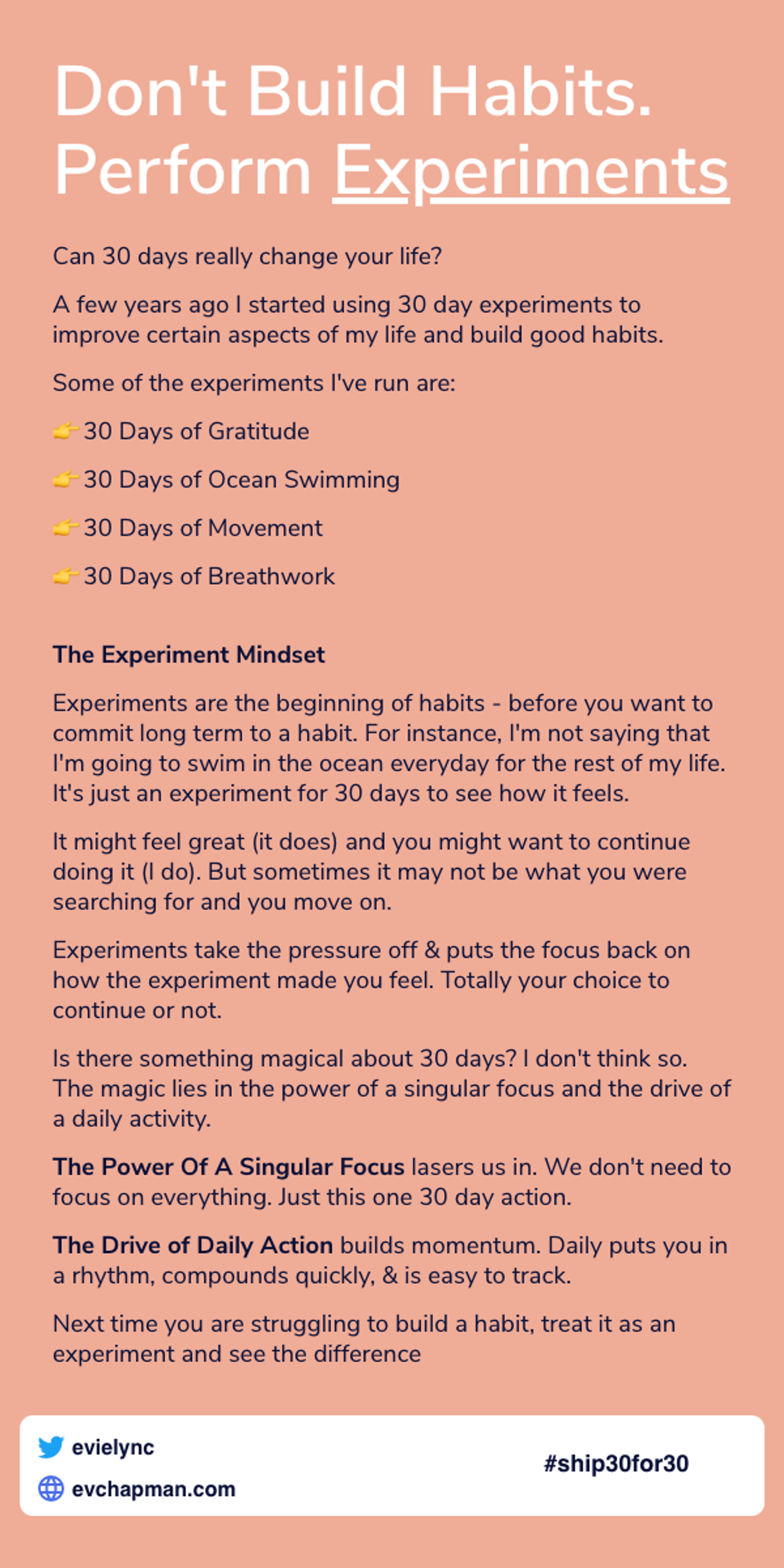 Day 3: Don't Build Habits. Perform Experiments