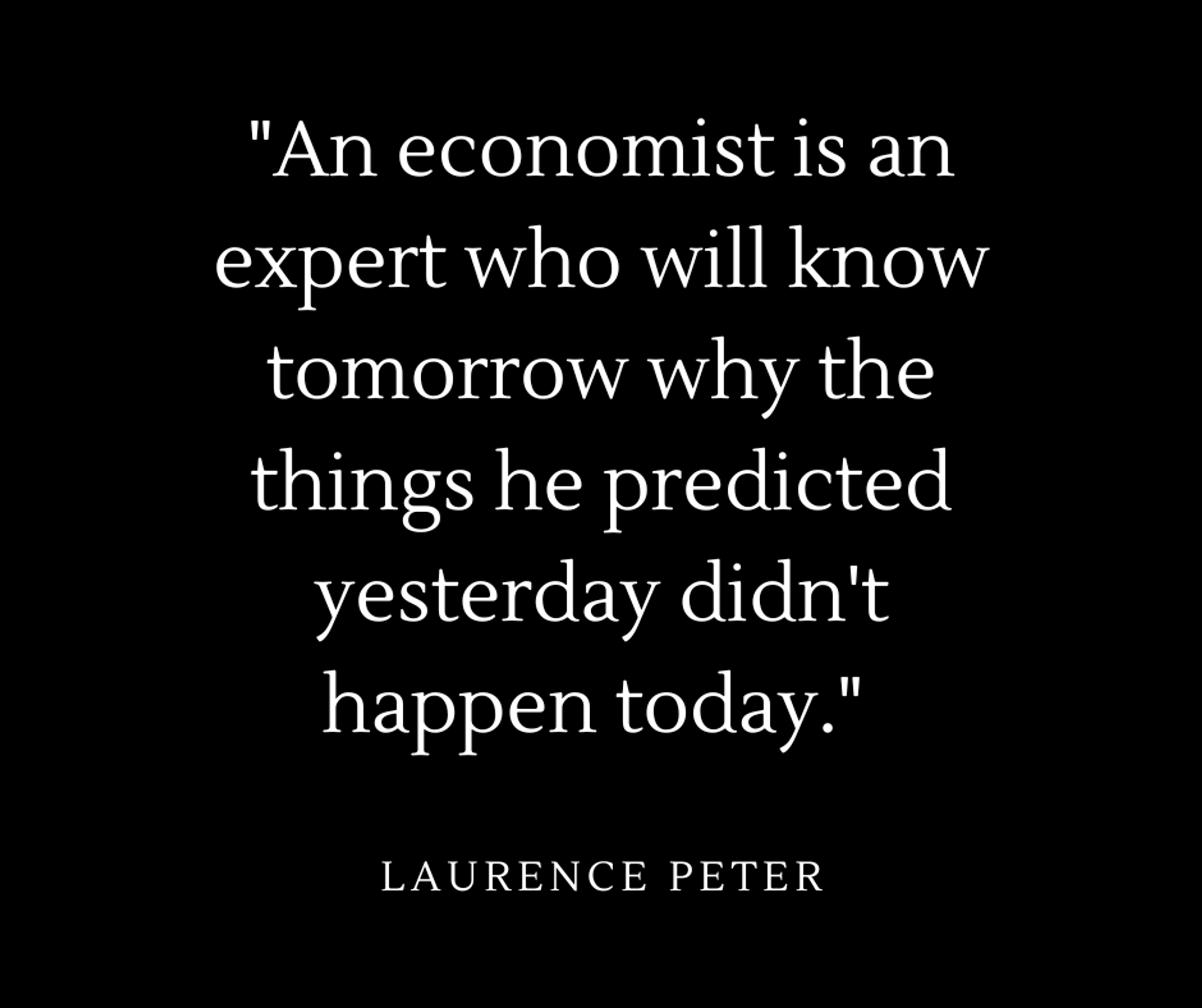 Is an Economist an Expert?