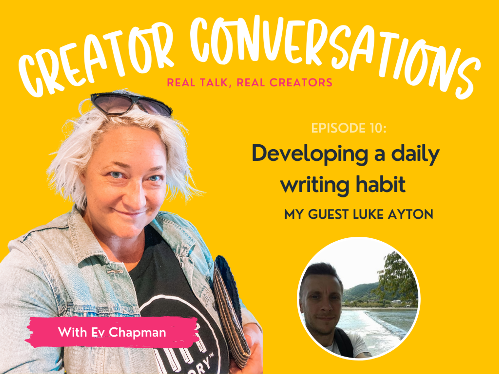 Developing a daily writing habit with Luke Ayton