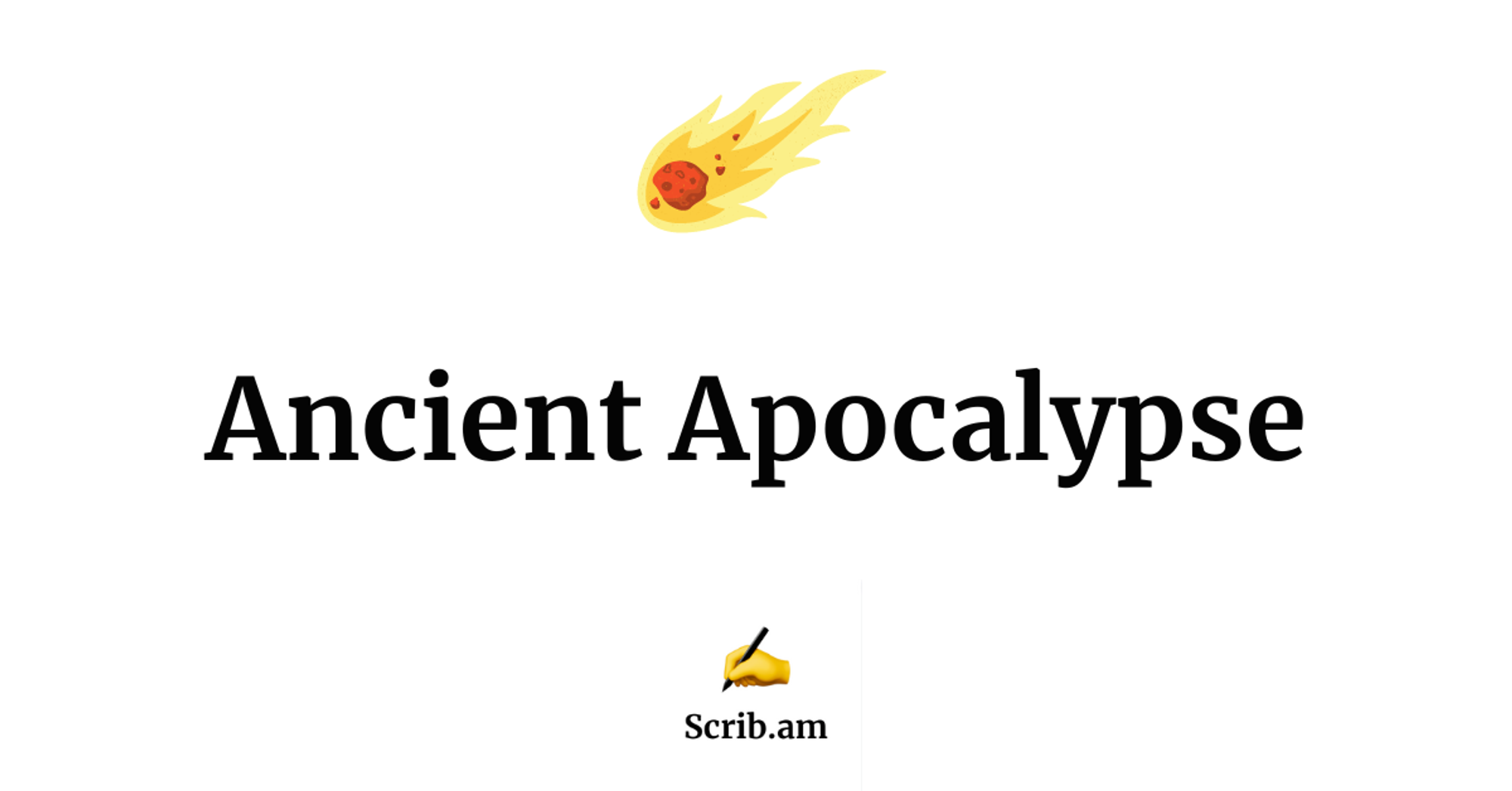 ancient apocalypse.png