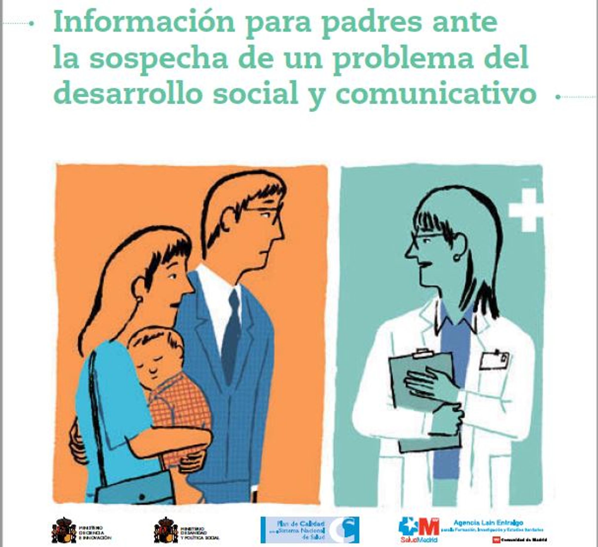 Información para padres ante la sospecha de un problema del desarrollo social y comunicativo