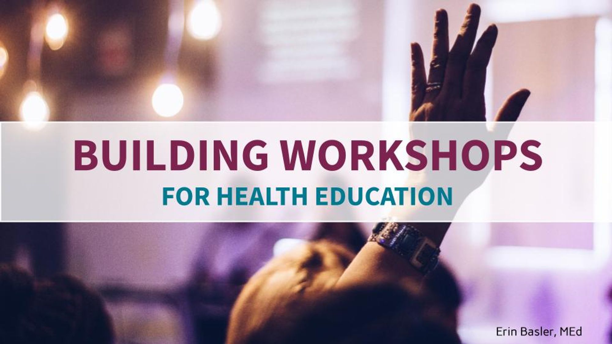 Building Health Education Workshops @ Rhode Island College