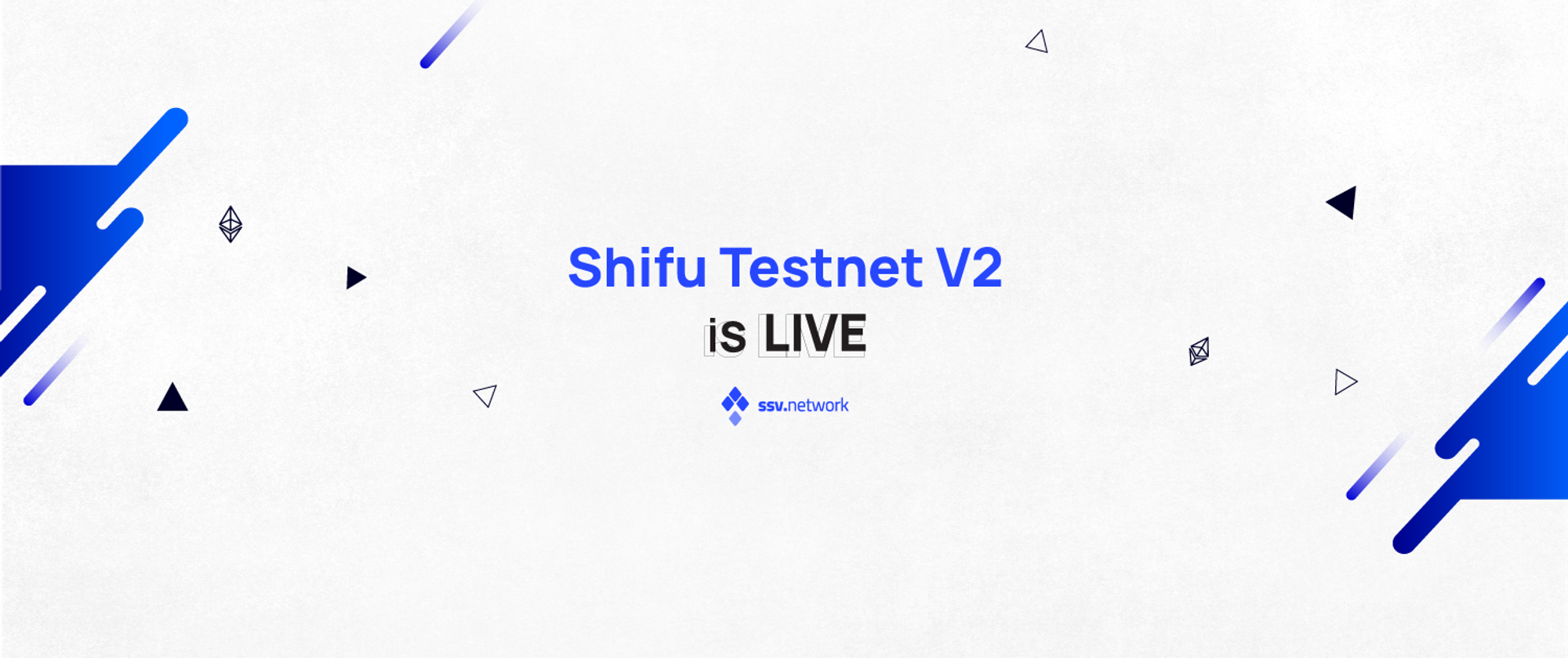 Shifu - Testnet V2 