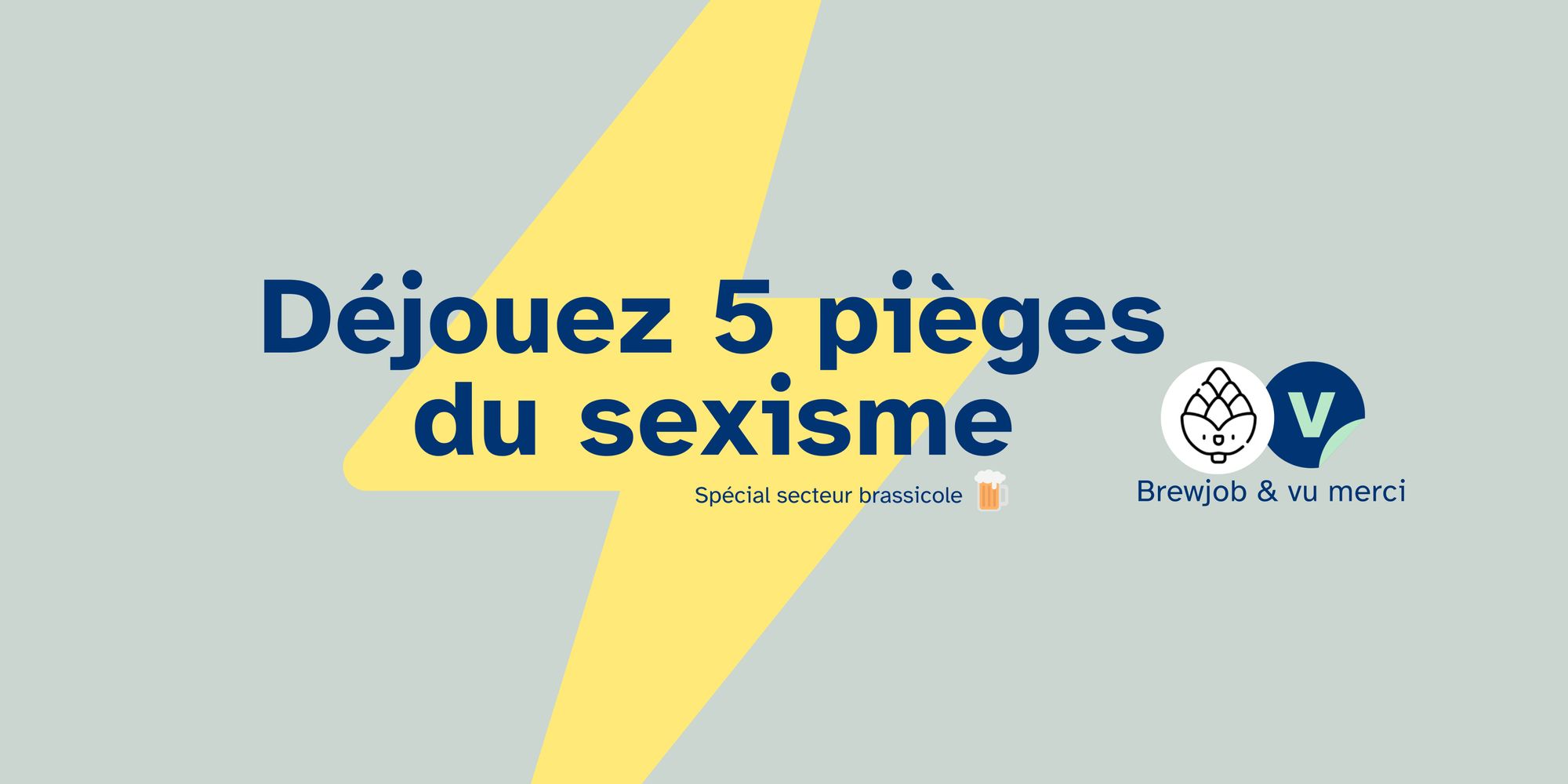 https://brewjob.vumerci.fr/5-pieges-sexisme-biere