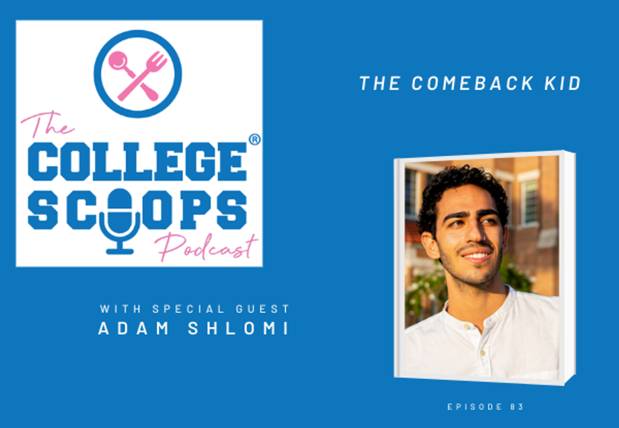 College Scoops Podcast