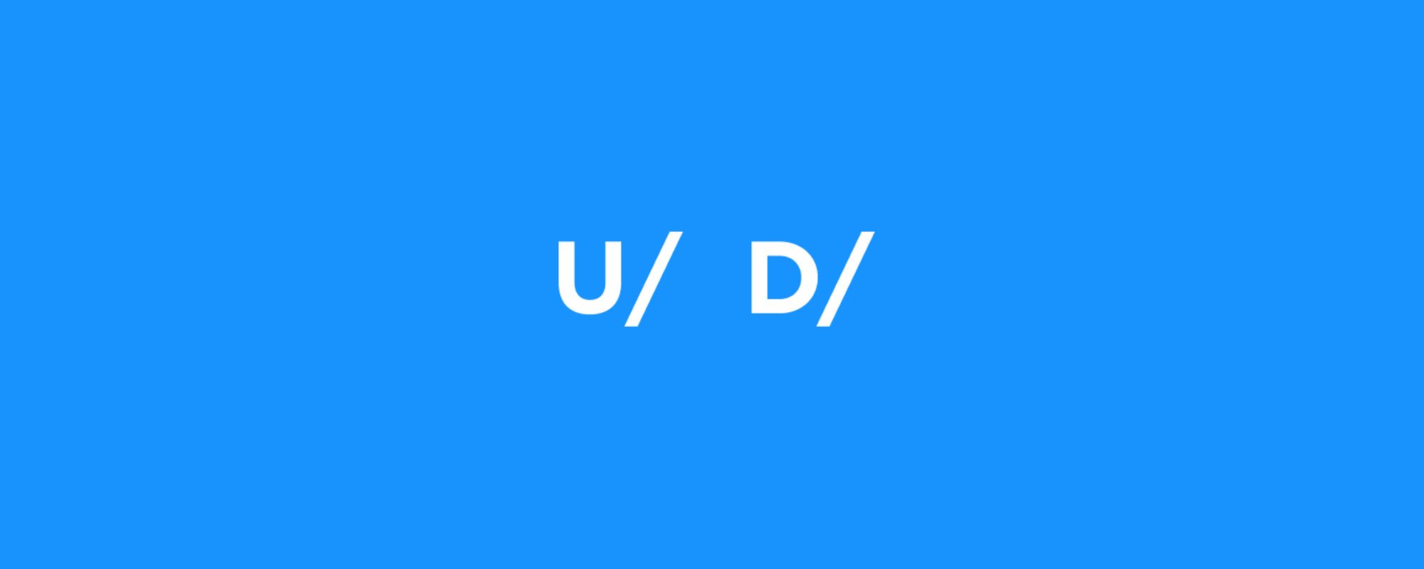 What are the "U/" and "D/" represents?