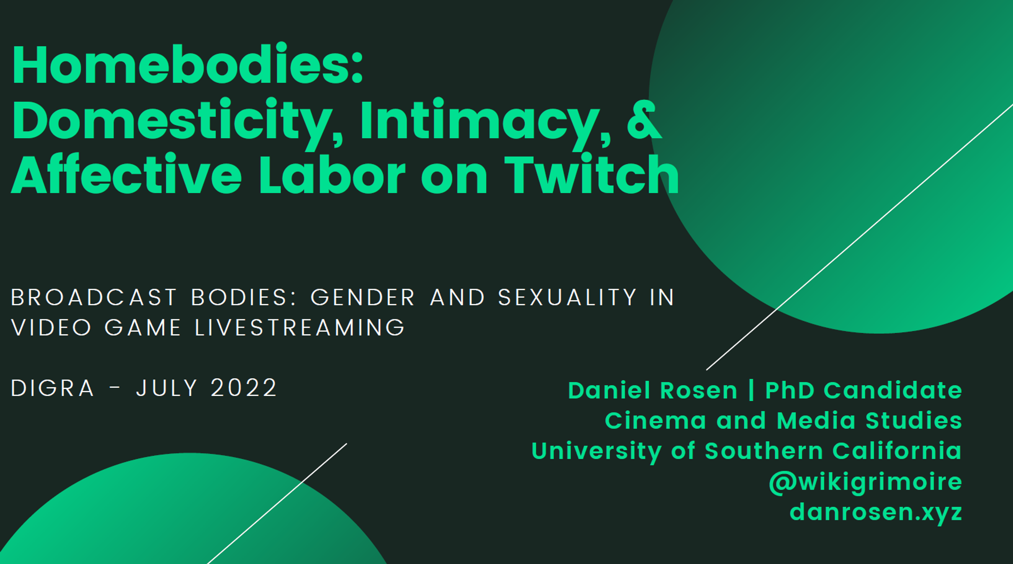 Homebodies: Domesticity, Intimacy, and Affective Labor on Twitch