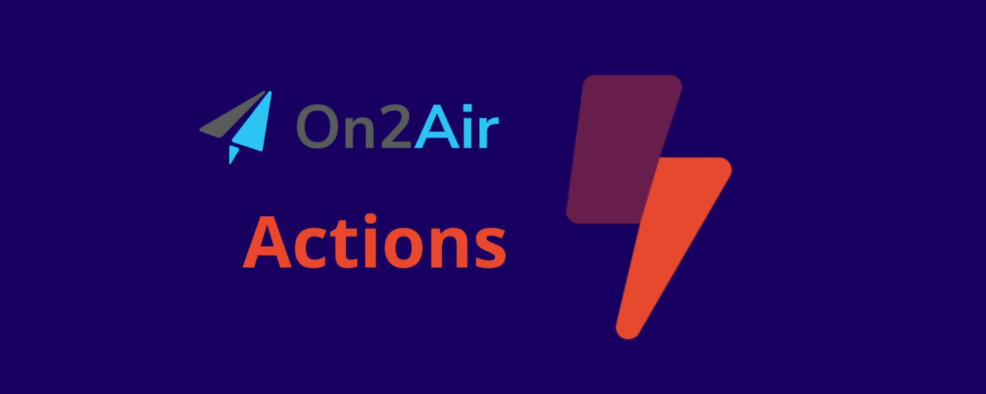 On2Air Actions