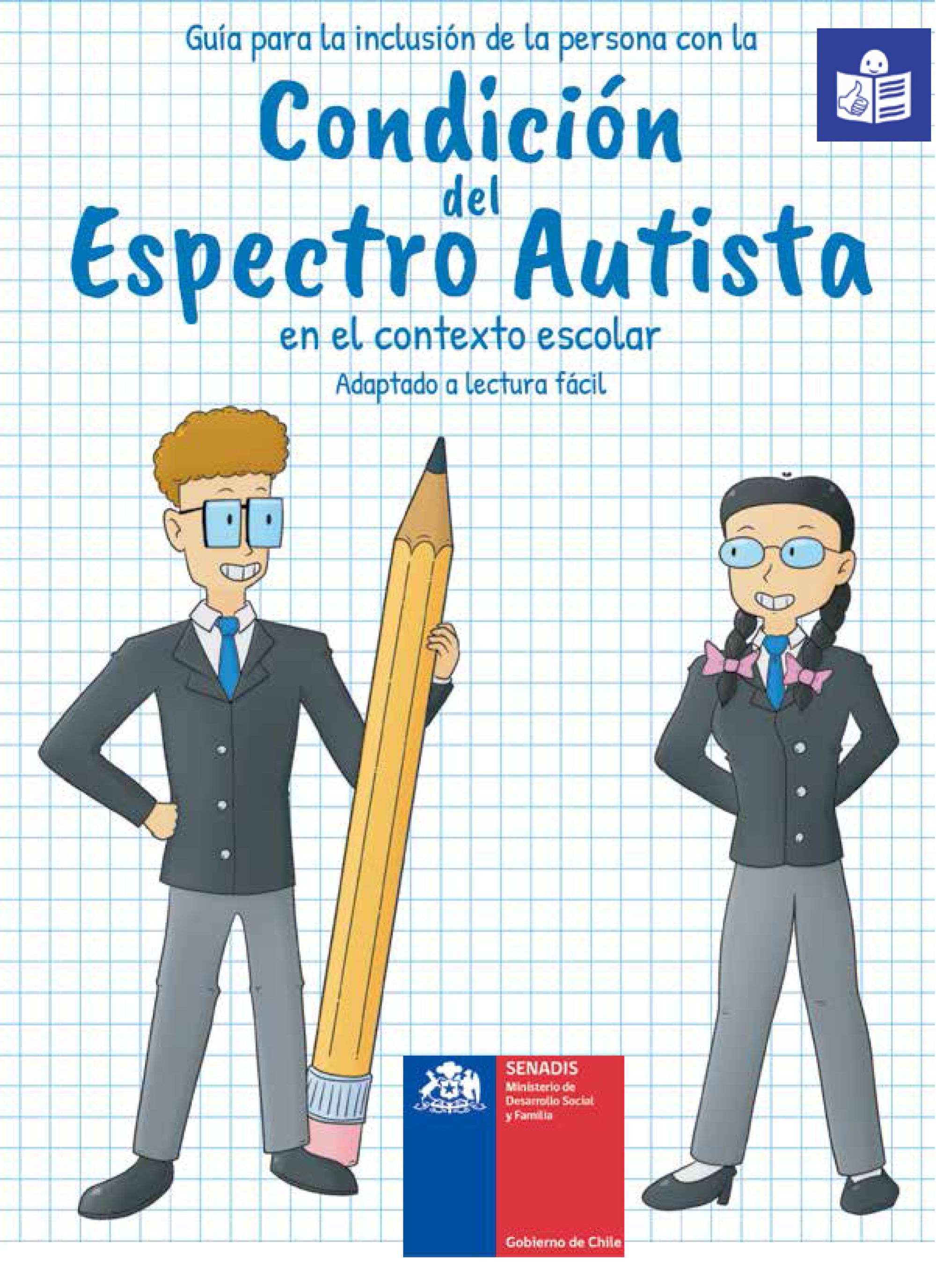 Guía para la inclusión de la persona con la condición del espectro autista en el contexto escolar. Adaptado a lectura fácil.