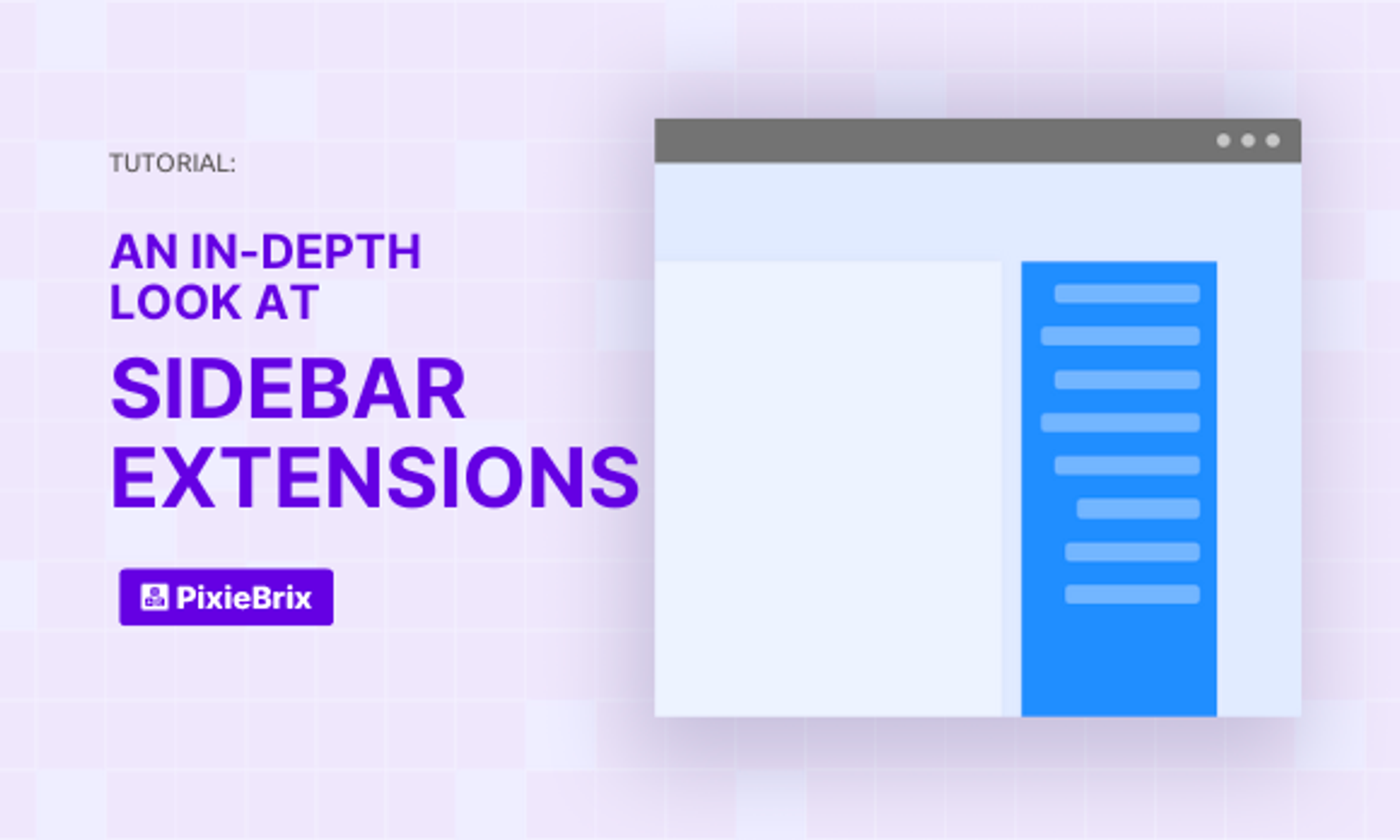 An In Depth Look at Sidebar Extensions