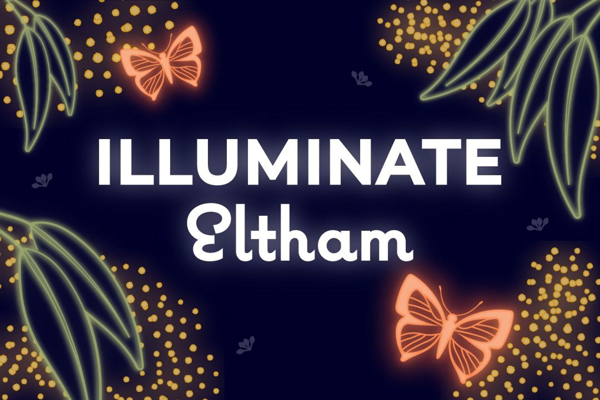 Illuminate Eltham Community Lanterns