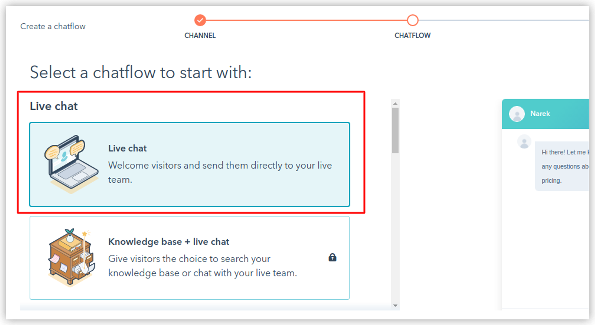 Selecting the “Live chat”option