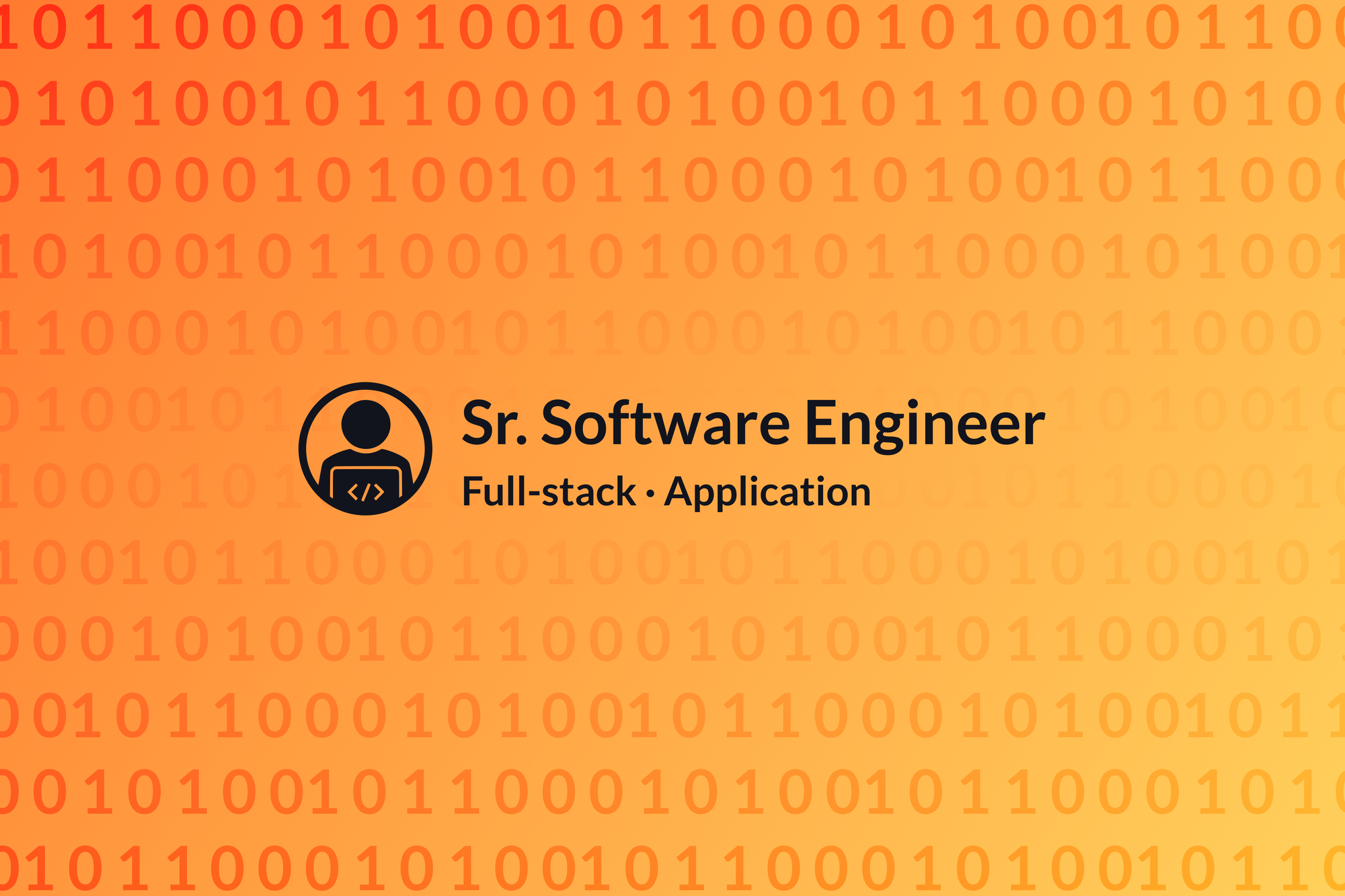 Senior Software Engineer, Full-stack (Application)