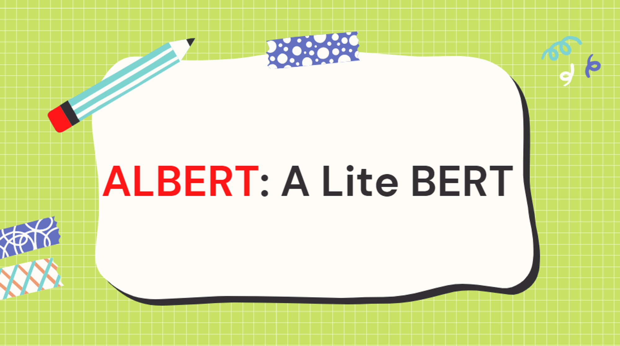 自监督学习的ALBERT模型 | 甜果果Blog