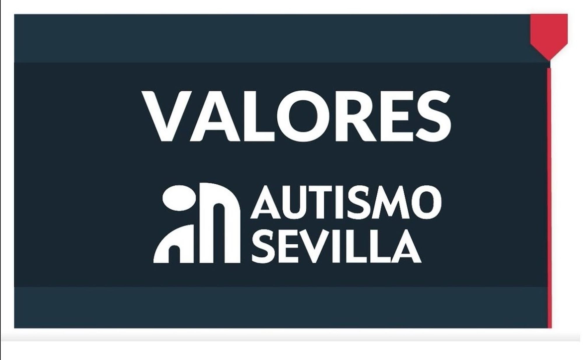 Los Valores de Autismo Sevilla