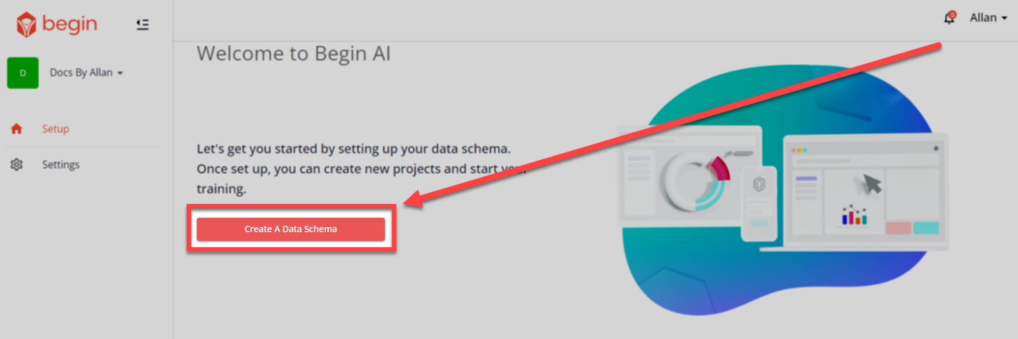 Screenshot highlighting a button labelled “Create A Data Schema”