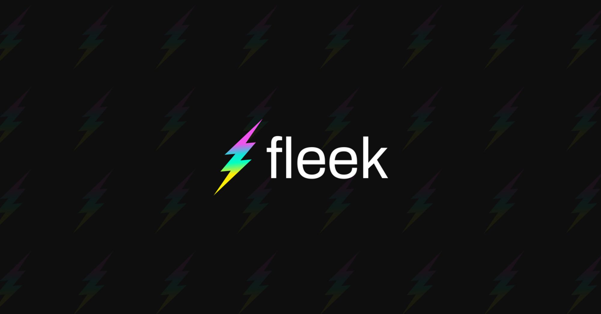 Fleek: Build on the New Internet