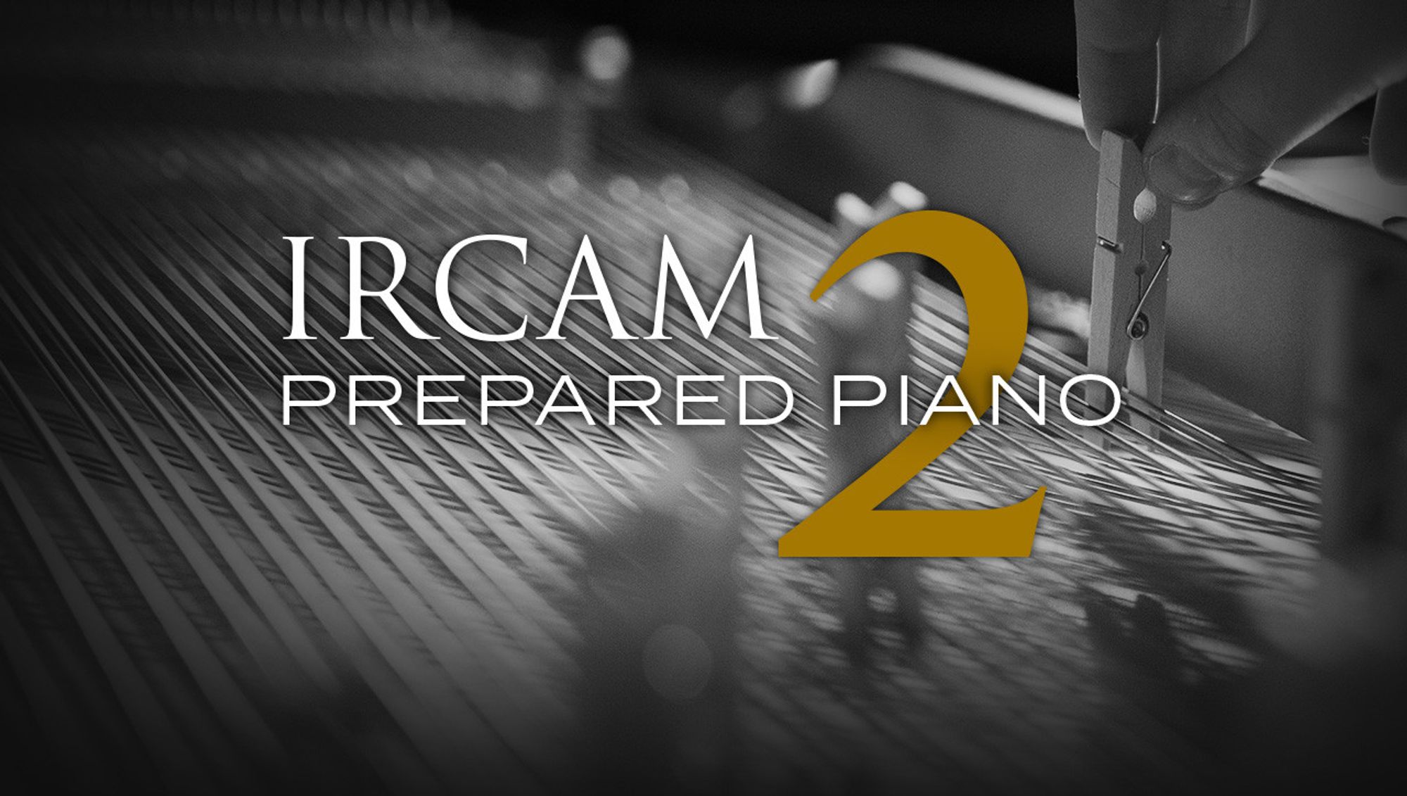 UVI IRCAM Prepared Piano 2 - The Ultimate Avant-Garde Piano