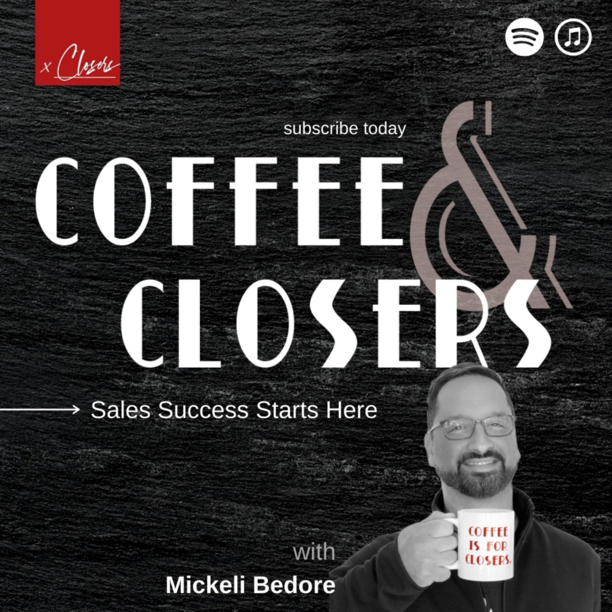 Coffee & Closers with Mickeli Bedore