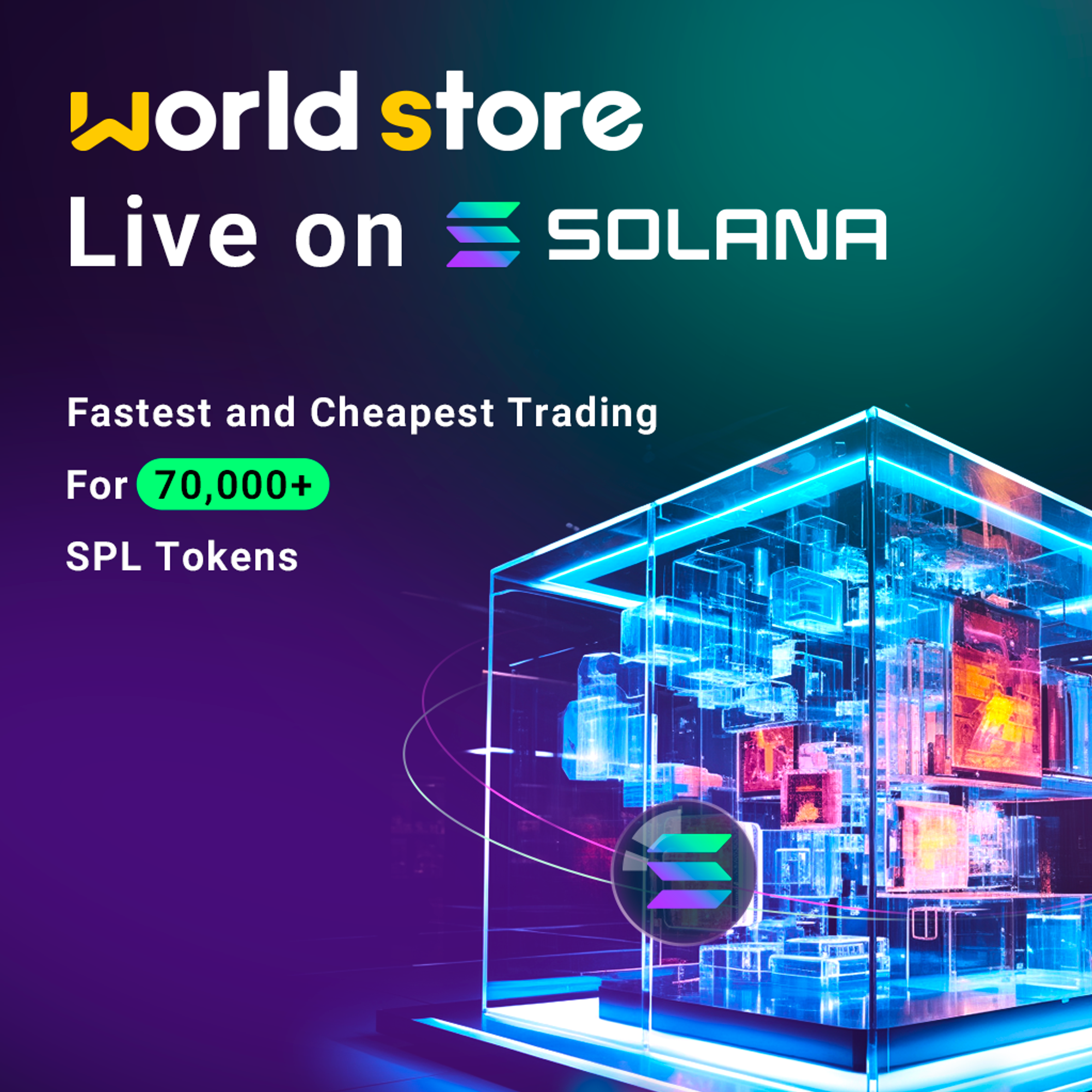 World Store Now Supports Solana: Start Your Trading Journey! 