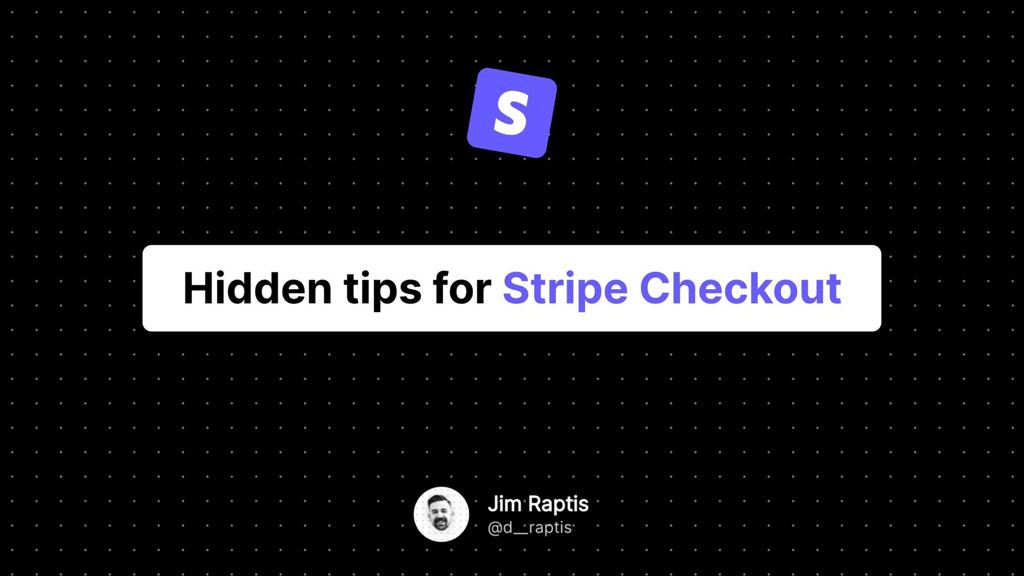 Hidden Tips for Stripe Checkout