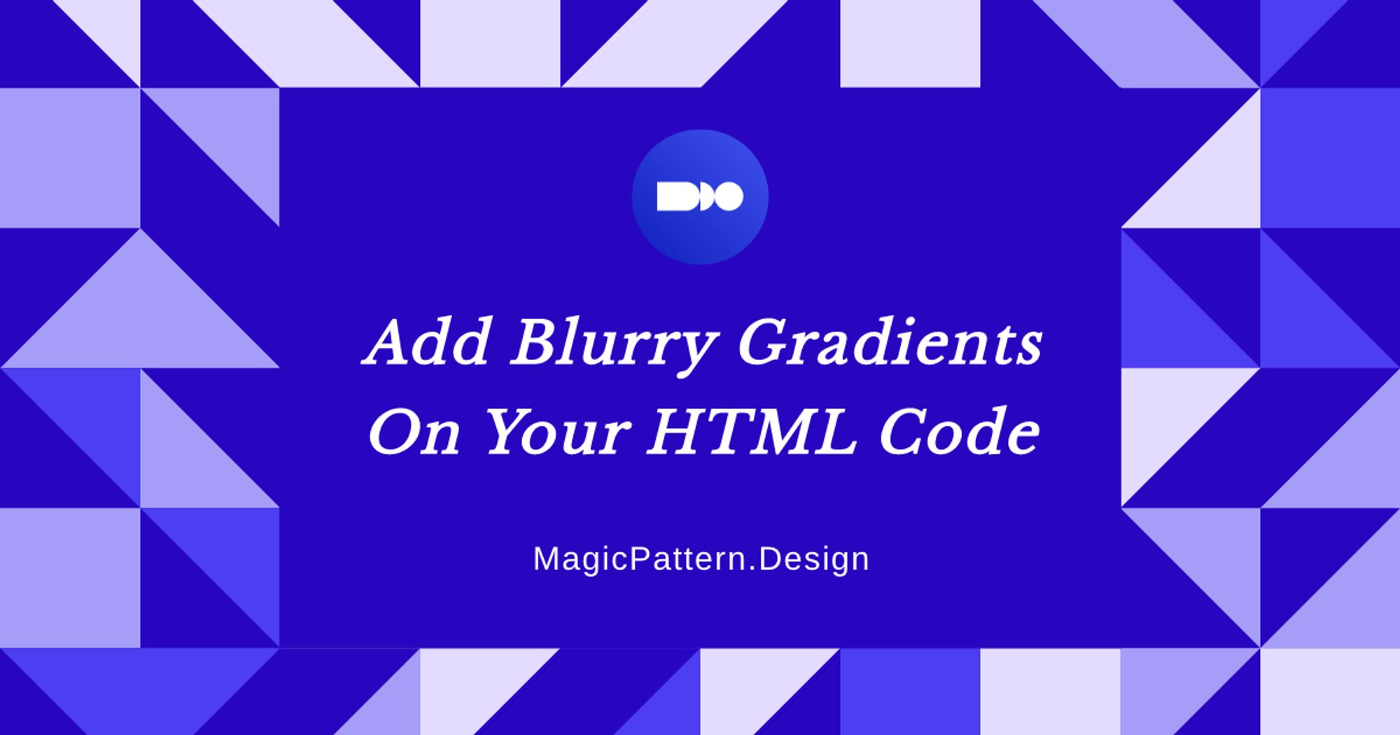 Add a blurry gradient to your HTML code