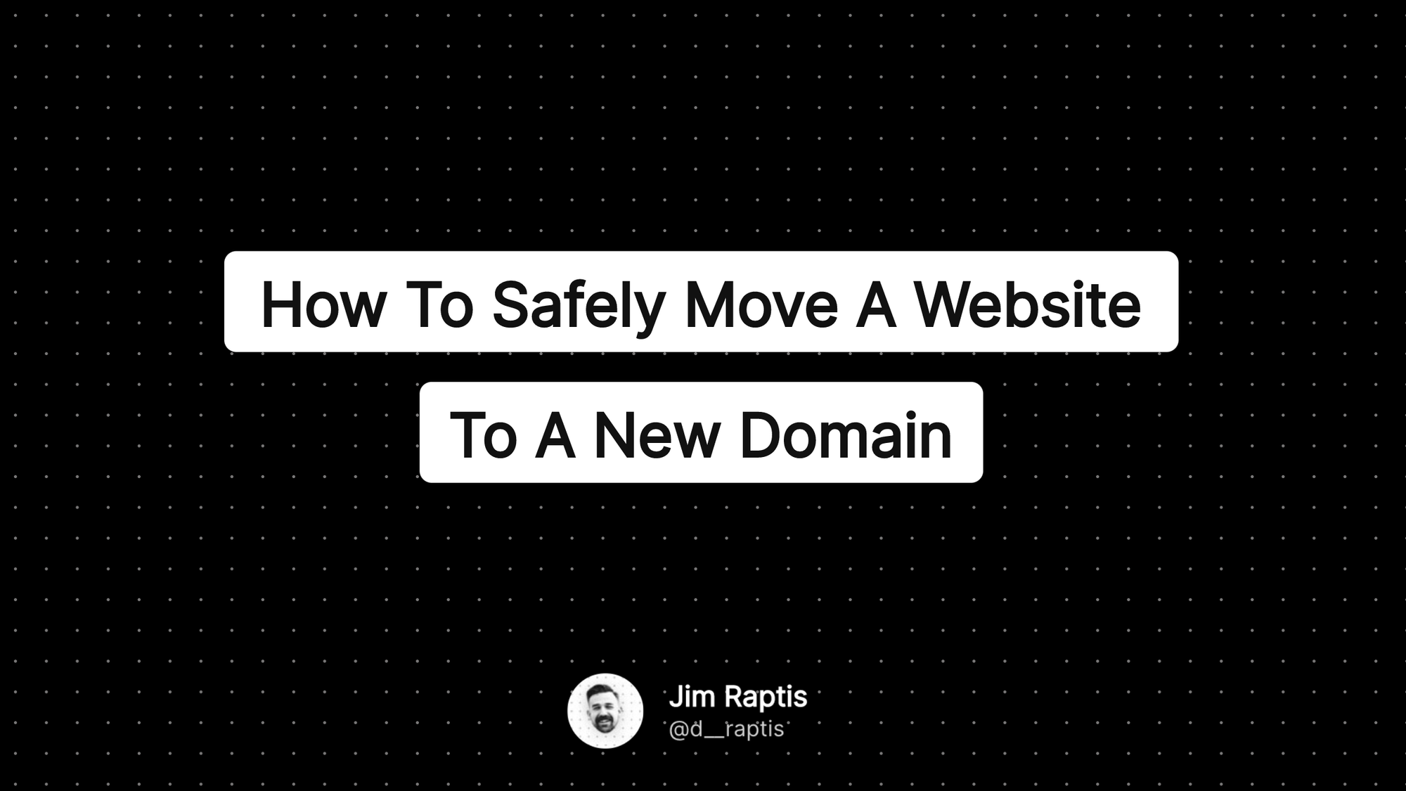 How to safely move a website to a new domain and keep SEO ranking