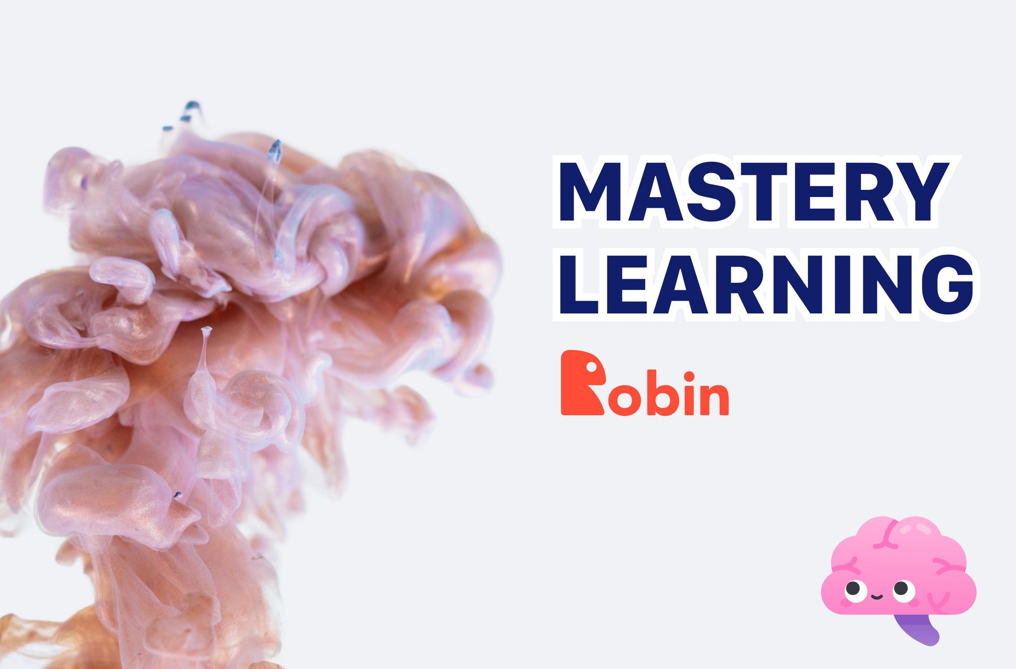 ¿Qué es Mastery Learning? 