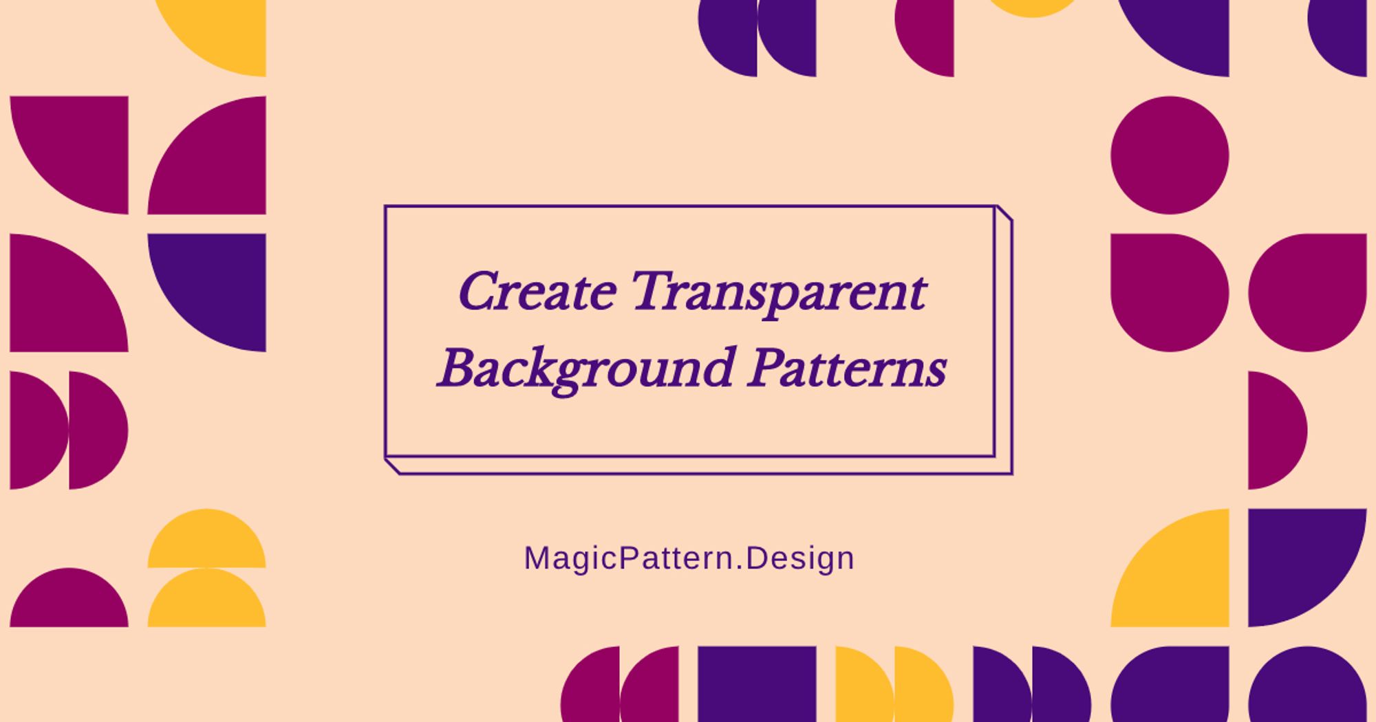 Create Patterns With Transparent Background