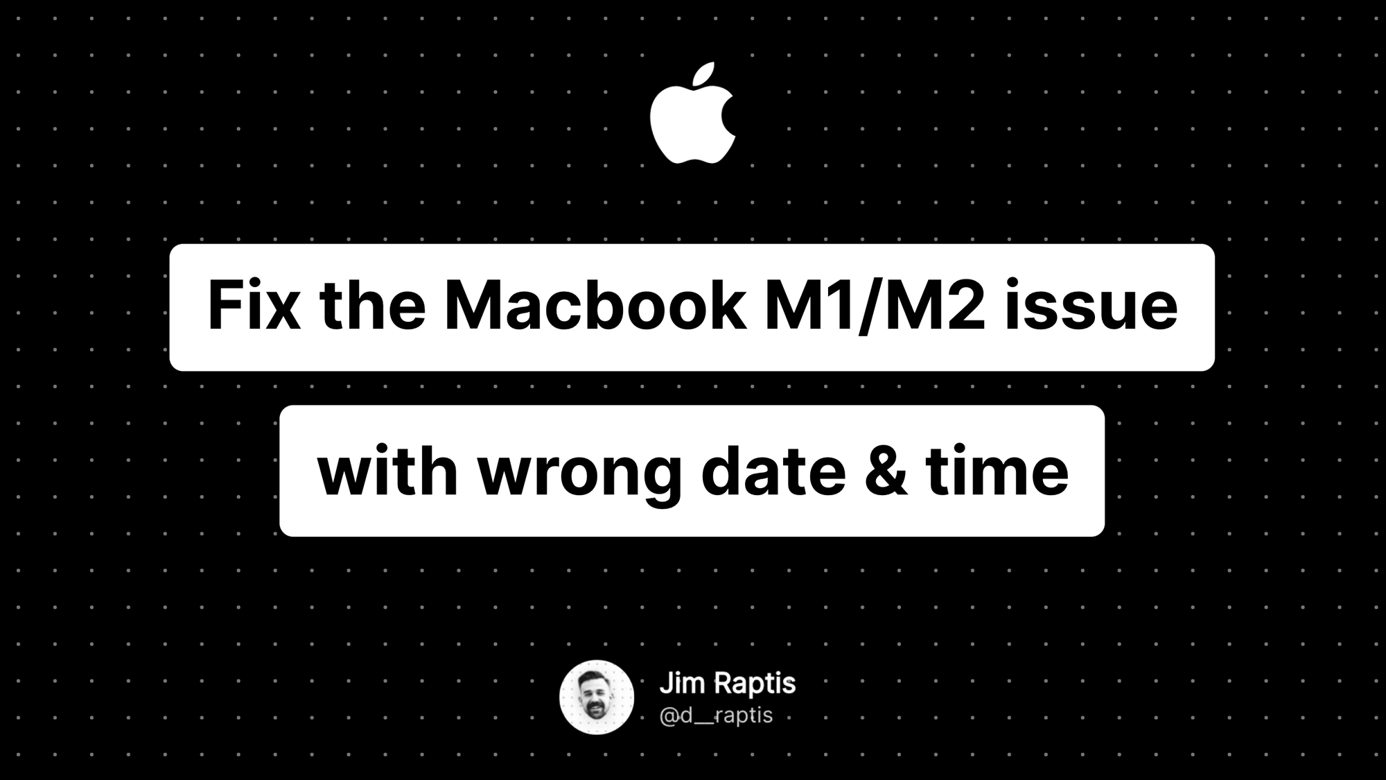 Fix the Macbook M1/M2 issue with wrong date & time